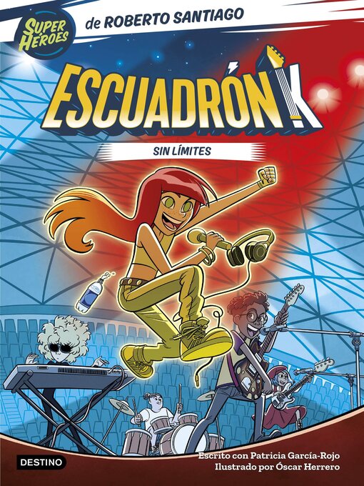 Title details for Escuadrón K 1. Sin límites by Roberto Santiago - Available